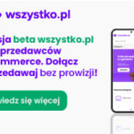 Otwieramy wersję beta platformy wszystko.pl