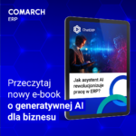 Jak asystent AI rewolucjonizuje pracę w ERP?