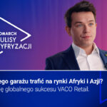 Jak technologia napędza branżę beauty? Podcast „Comarch Kulisy Cyfryzacji”